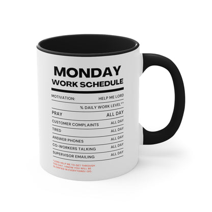 MONDAY WORK SCHEDULE MUG