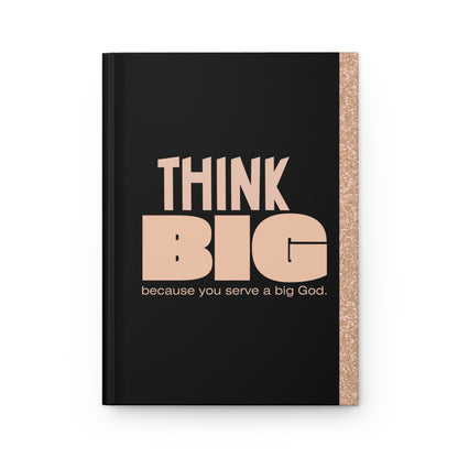 THINK BIG HARDCOVER NOTEBOOK JOURNAL