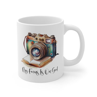 MY FOCUS IS ON GOD MUG