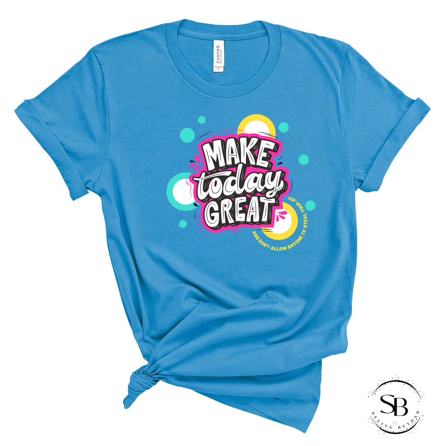 MAKE TODAY GREAT UNISEX TSHIRT