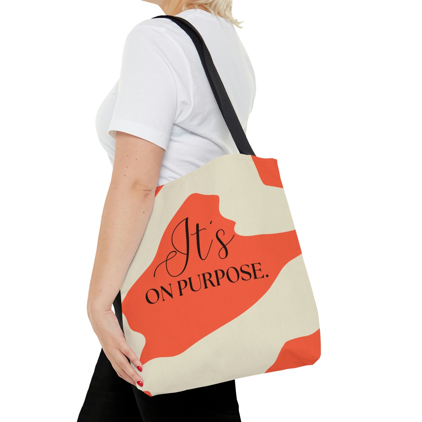 IT'S ON PURPOSE TOTE BAG