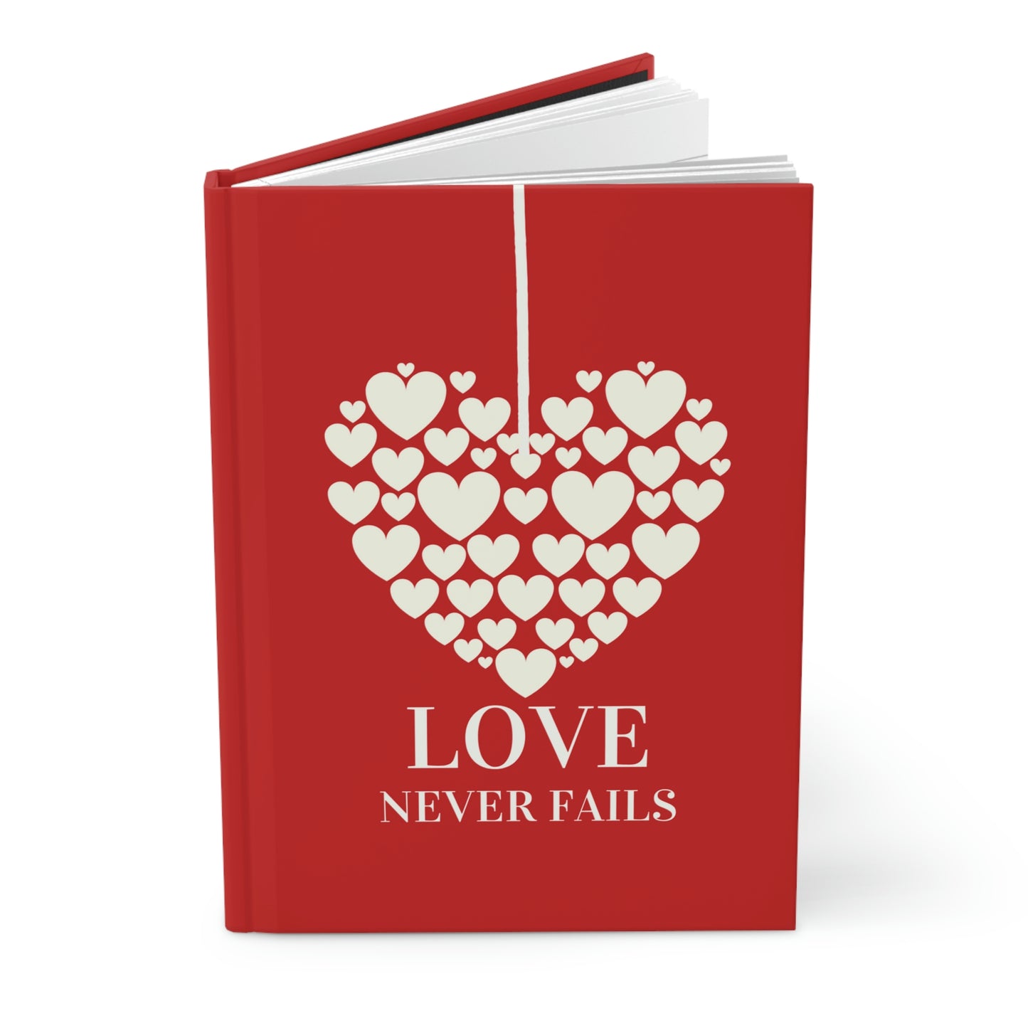 LOVE NEVER FAILS HARDCOVER NOTEBOOK JOURNAL